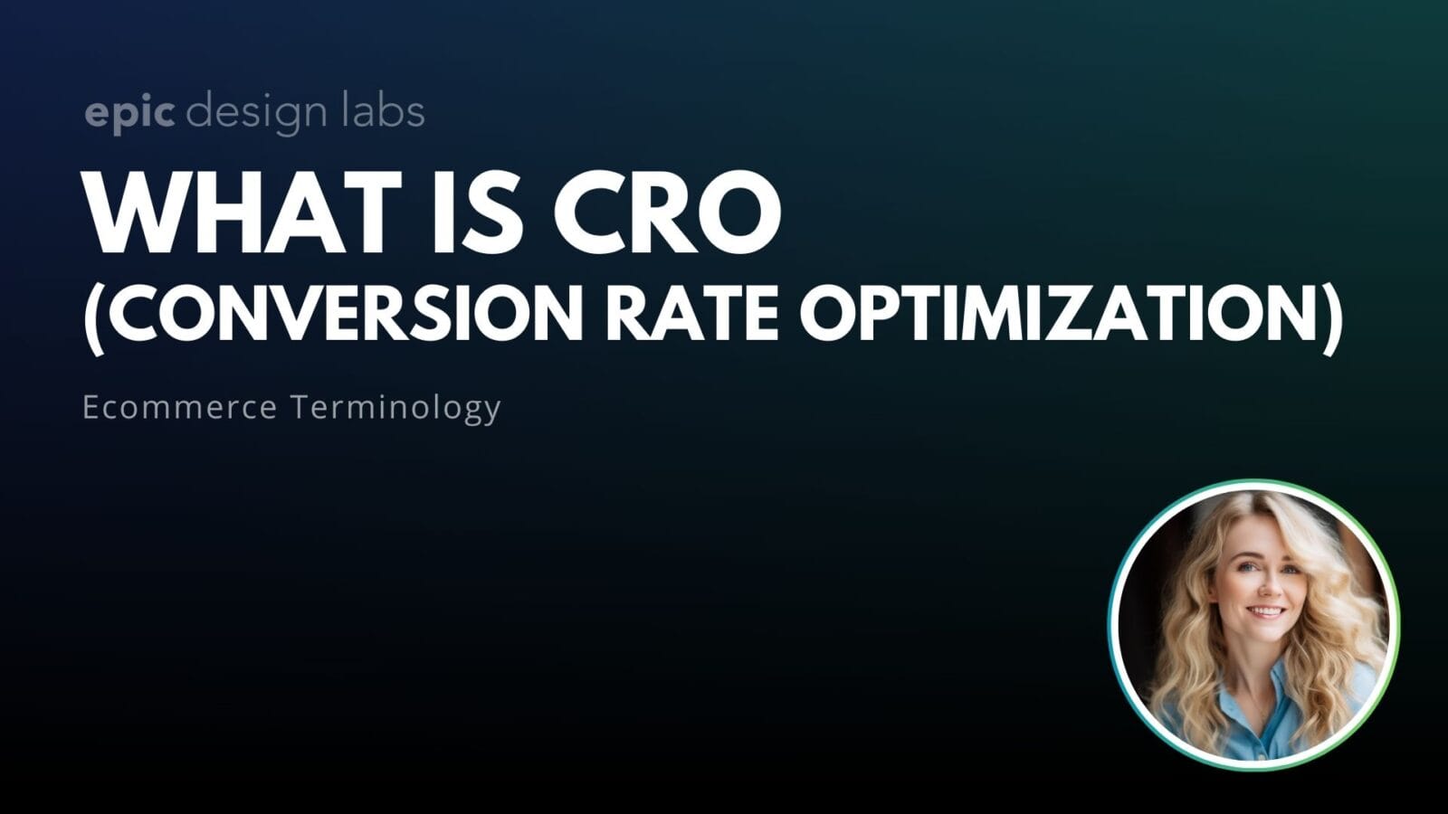 What is CRO (Conversion Rate Optimization) Ecommerce Terminology
