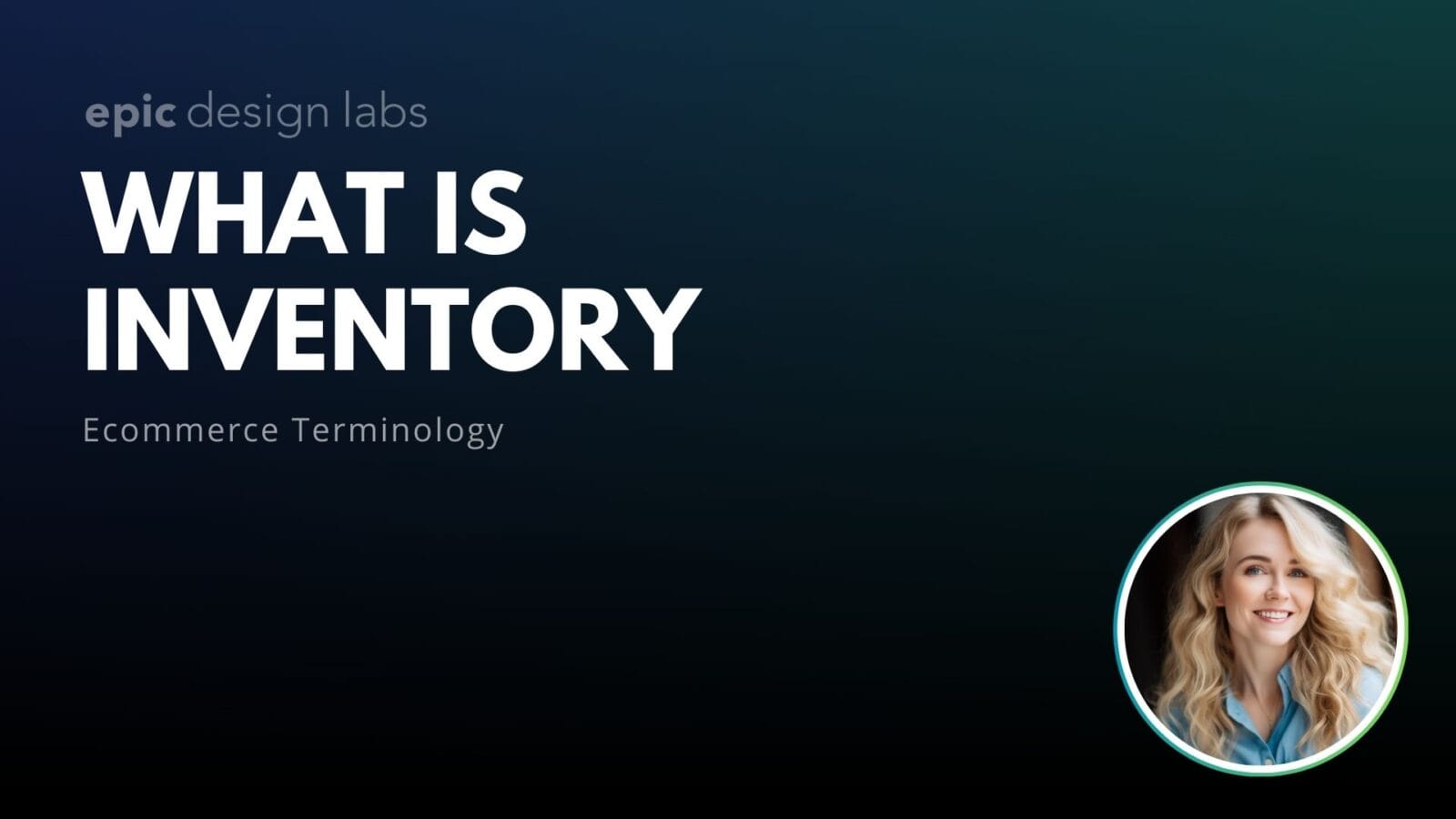 What is Inventory Ecommerce Terminology