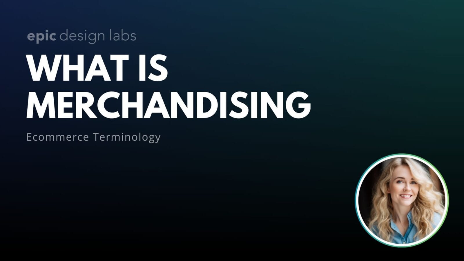 What is Merchandising Ecommerce Terminology