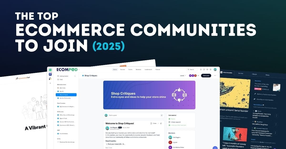 the Top Ecommerce Communities to Join in 2025